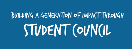 BUILDING A GENERATION OF IMPACT THROUGH STUDENT COUNCIL (Part II)