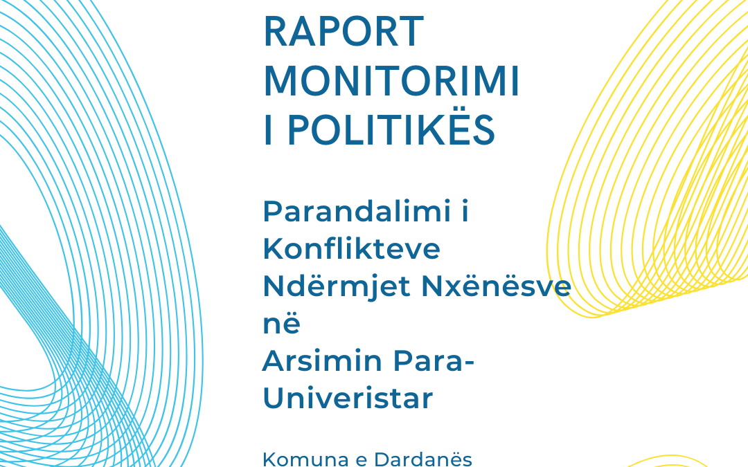 Parandalimi i Konflikteve Ndërmjet Nxënësve në Arsimin Para-Universitar – Komuna e Dardanës